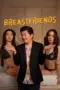 Nonton Film Breast Friends Forever (2026) Subtitle Indonesia Nonton Film Breast Friends Forever (2026) Subtitle Indonesia